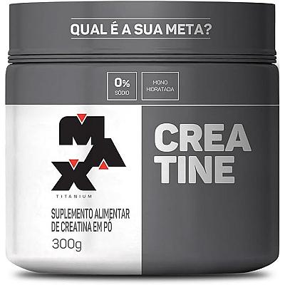 Imagem do produto MAX TITANIUM CREATINA MONOHIDRATADA 300 GR