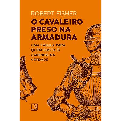 Imagem do produto O cavaleiro preso na armadura Edição Capa comum